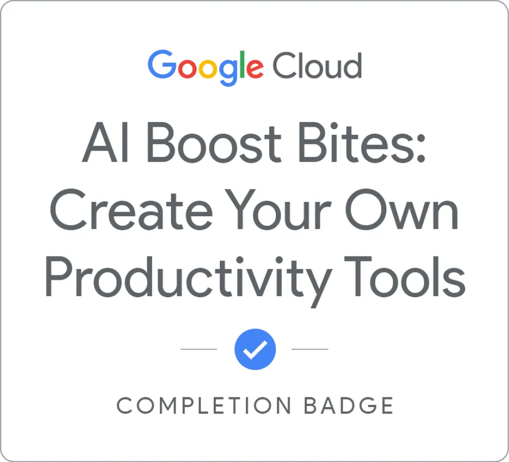 Maik Ellerbrock's verified AI Boost Bites: Create Your Own Productivity Tools badge issued by Google Skills