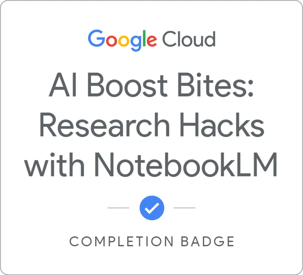 Maik Ellerbrock's verified [DEPRECATED] AI Boost Bites: Research Hacks with NotebookLM badge issued by Google Skills